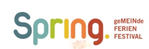 SPRING - GEMEINDE FERIENFESTIVAL IN DEN OSTERFERIEN (WILLINGEN)